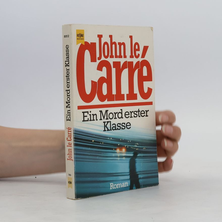 John le Carré Ein Mord erster Klasse