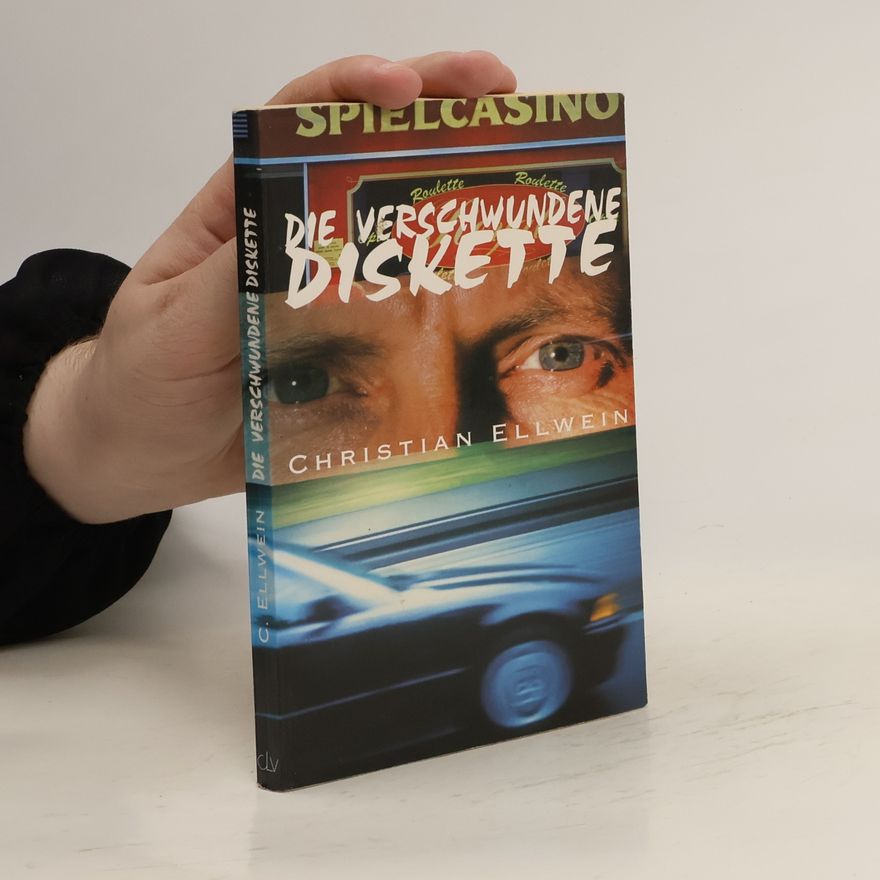Christian Ellwein Die verschwundene Diskette