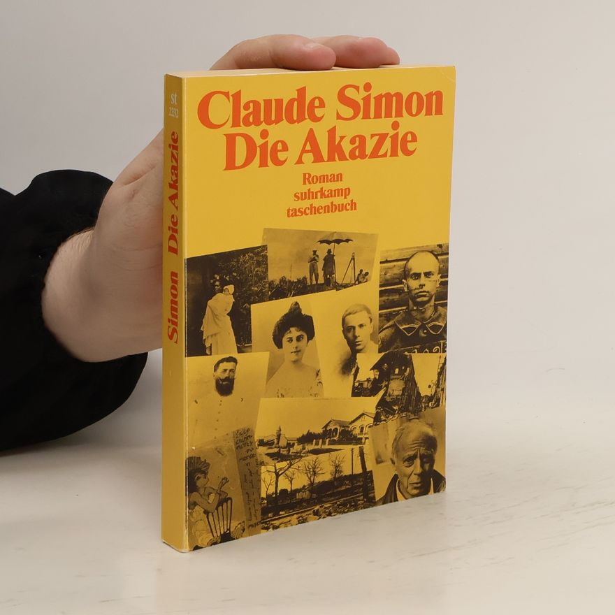 Claude Simon Die Akazie