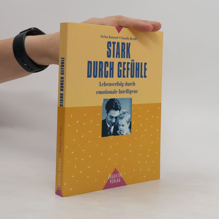 Stefan Konrad Stark durch Gefühle