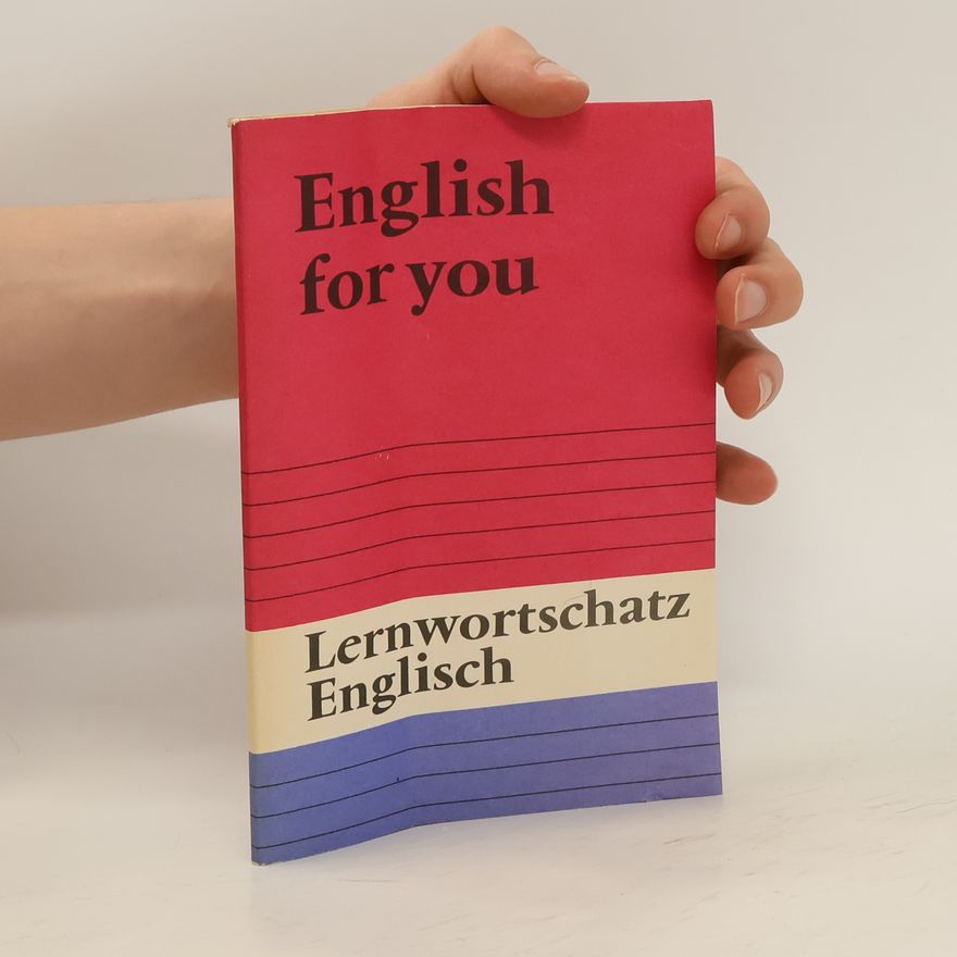 Autorenkollektiv English for You. Lernwortschatz English