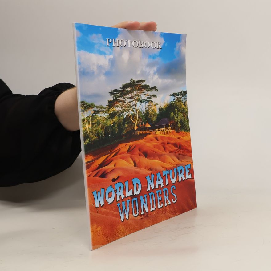Collectif d'auteurs World Nature Wonders