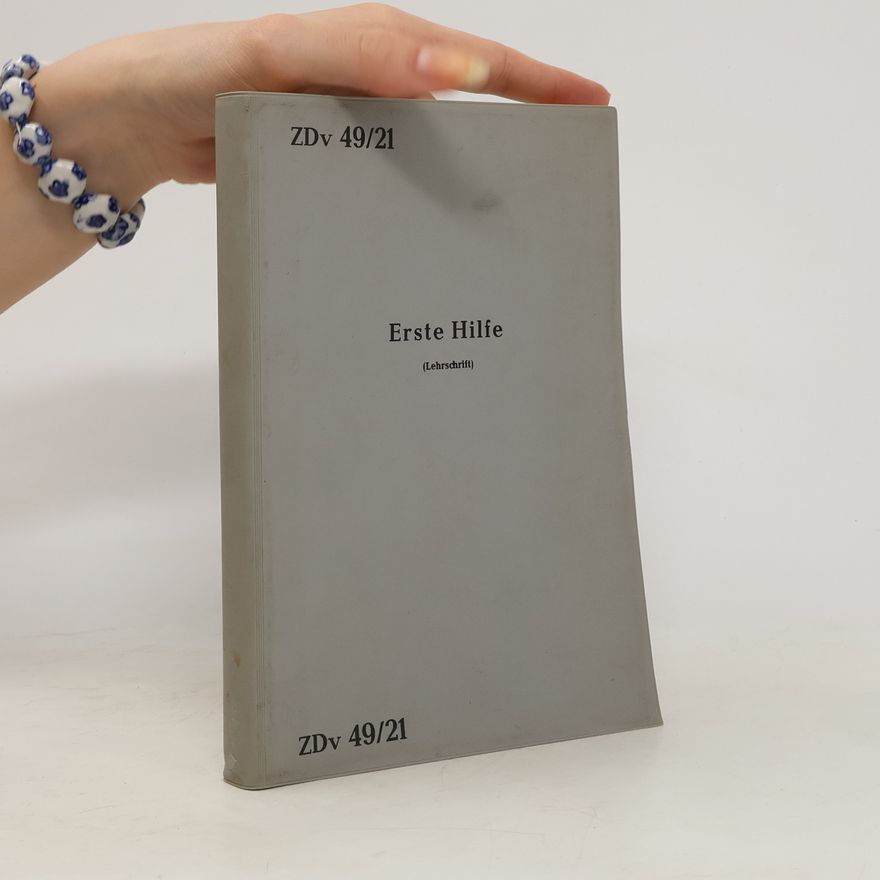 Various authors Erste Hilfe ZDv 49/21