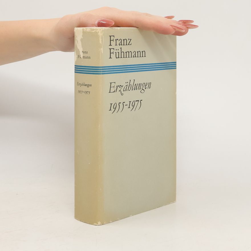Franz Fühmann Erzählungen 1955-1975
