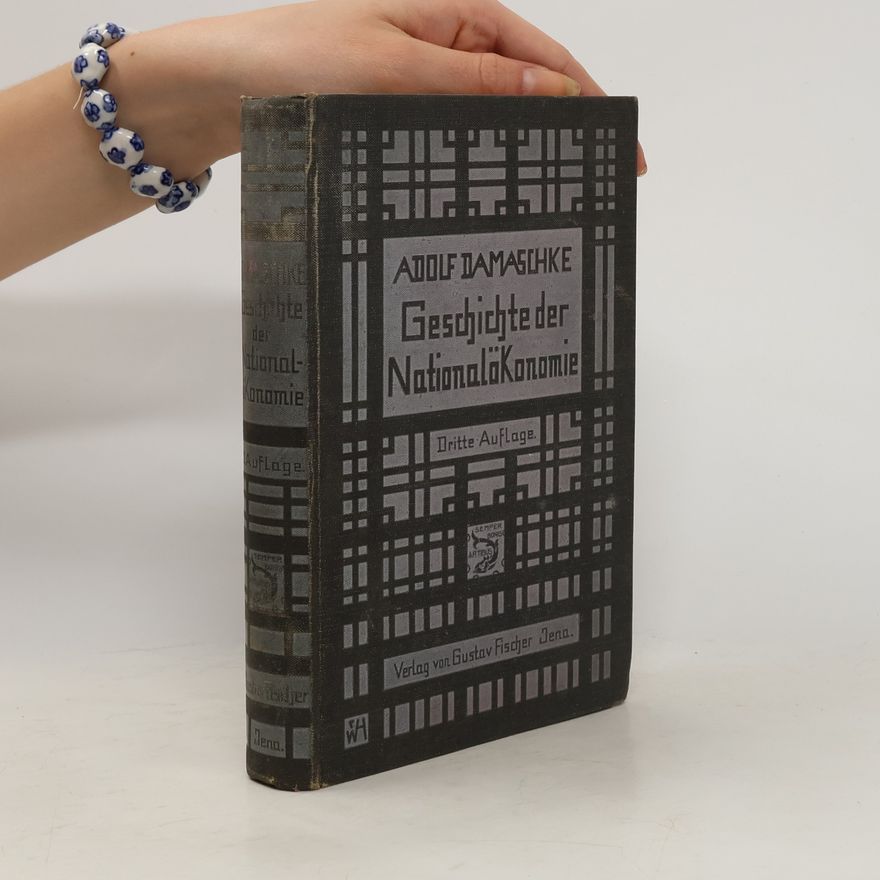 Adolf Damaschke Geschichte der Nationalökonomie