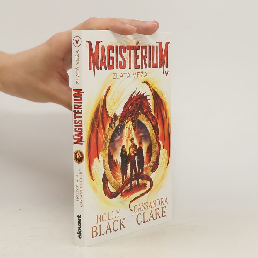 Holly Black Magistérium 5. Zlatá veža