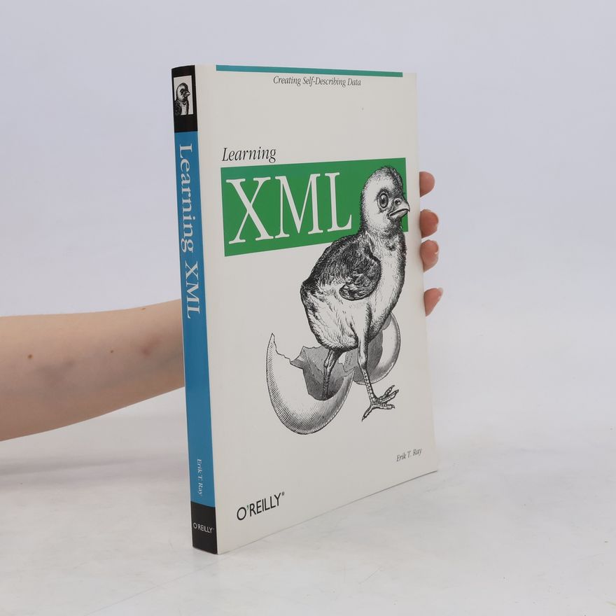 Erik T. Ray Learning XML