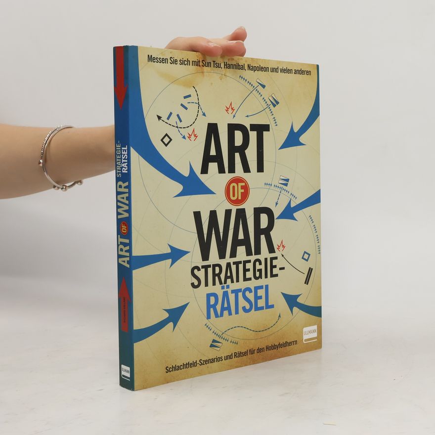 Richard Wolfrik Galland The Art of War - Strategierätsel