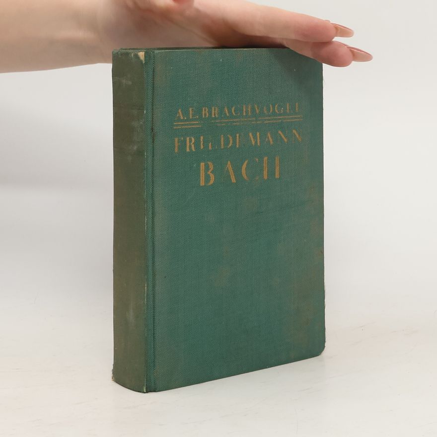 Albert Emil Brachvogel Friedemann Bach
