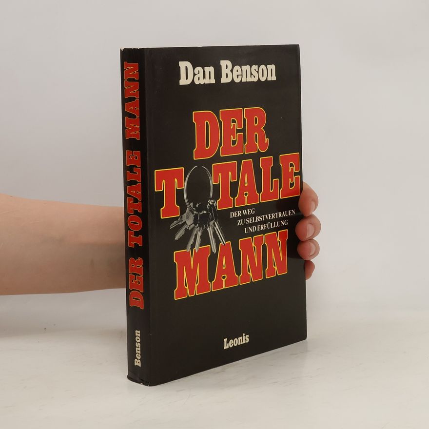 Dan Benson Der totale Mann