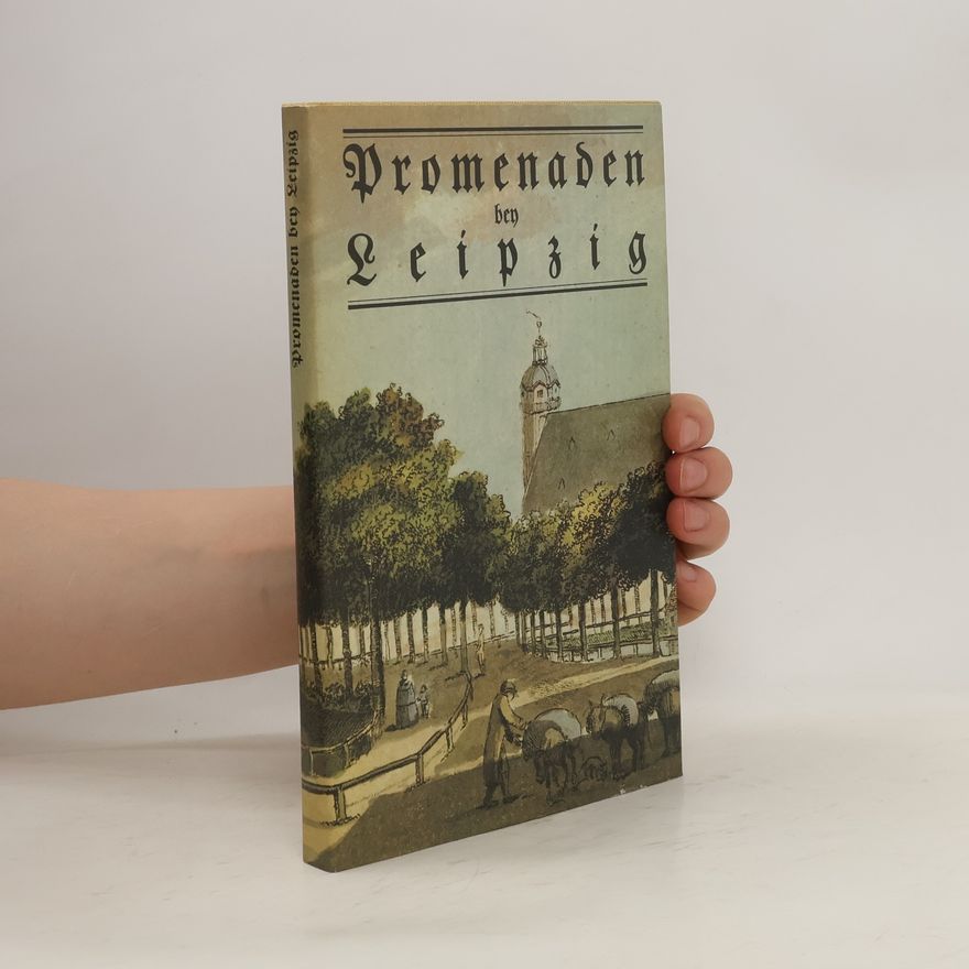 Gertraude Lichtenberger Promenaden bey Leipzig