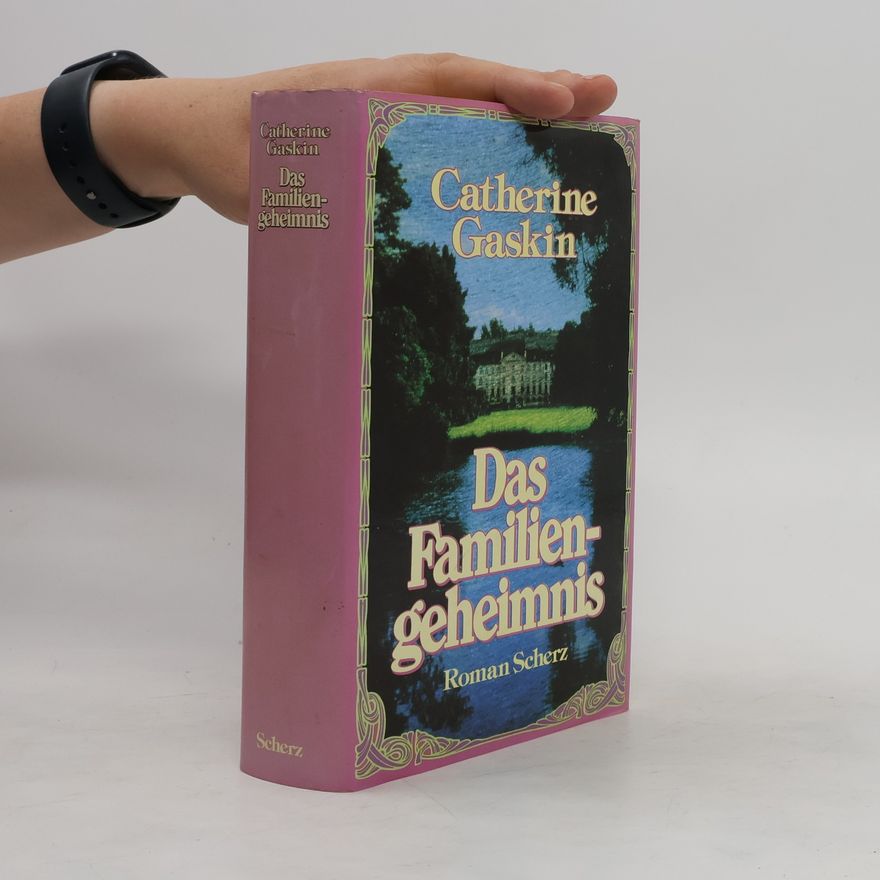 Catherine Gaskin Das Familiengeheimnis
