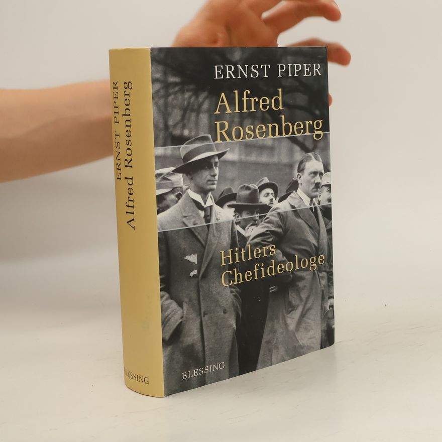 Ernst Piper Alfred Rosenberg