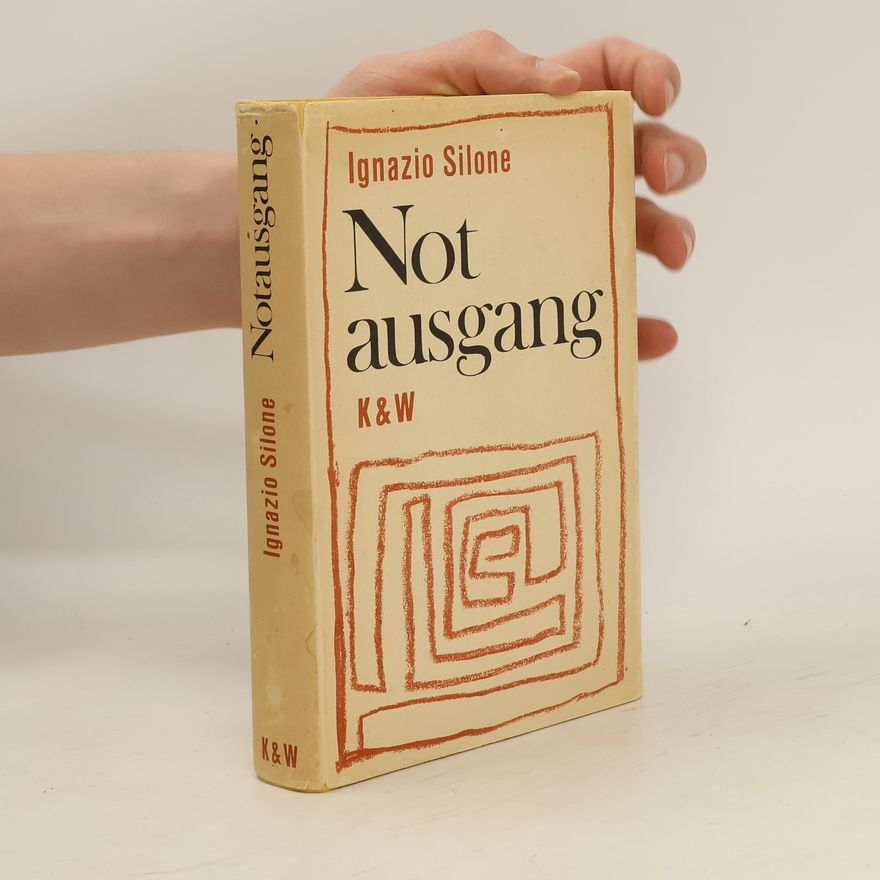 Ignazio Silone Notausgang