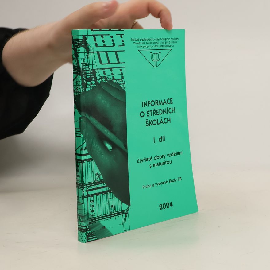 Collectif d'auteurs Informace o středních školách I. díl