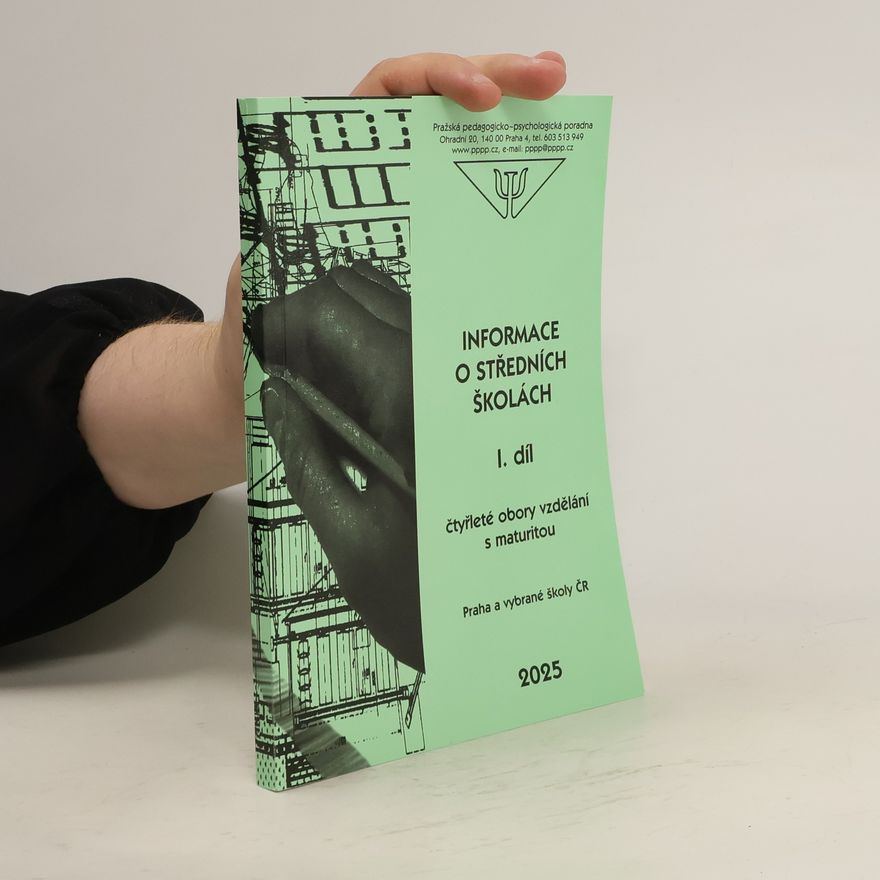 Various authors Informace o středních školách I. díl