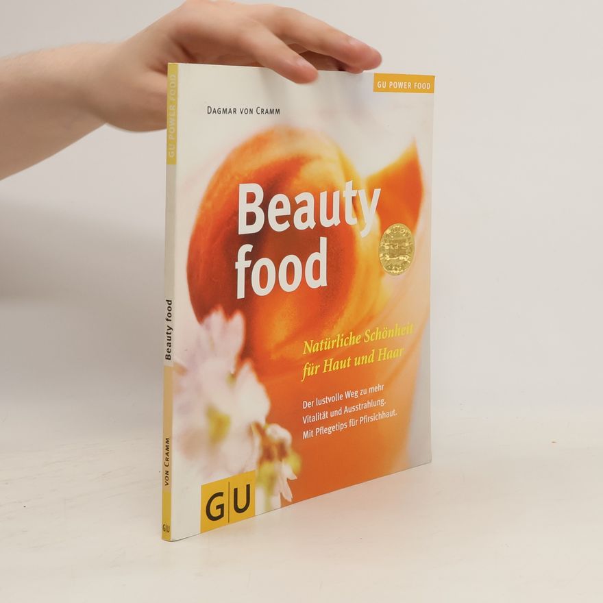 Dagmar von Cramm Beauty food