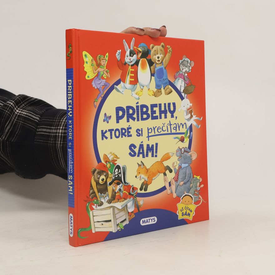 Kolektív autorov Príbehy, ktoré si prečítám sám!