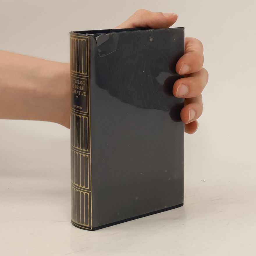 Elio Vittorini Le opere narrative