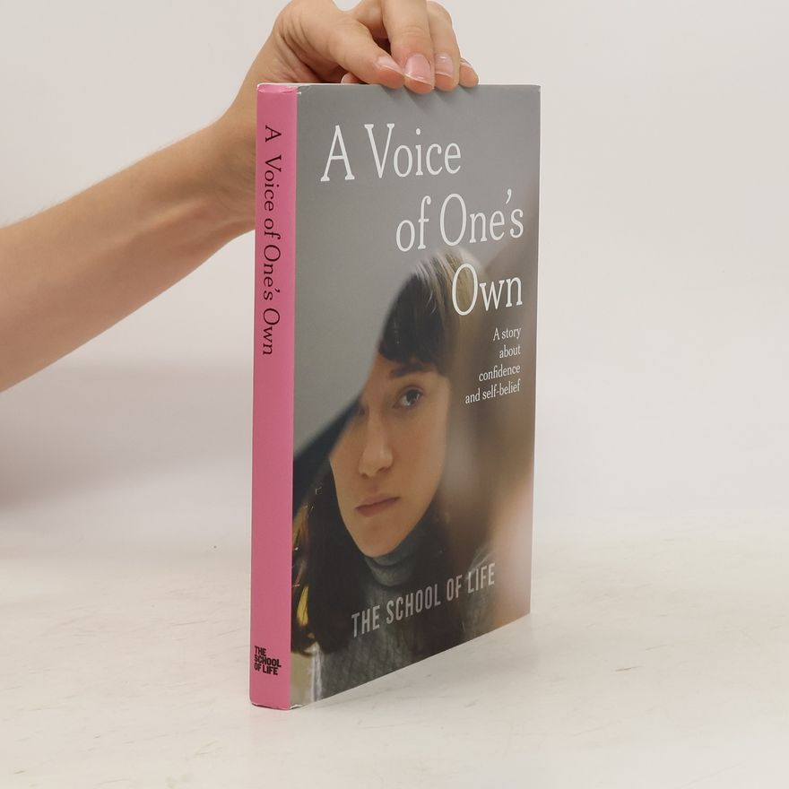 The School The School of Life A Voice of One's Own