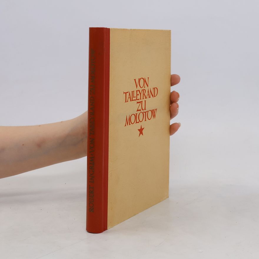 Various authors Von Talleyrand zu Molotow