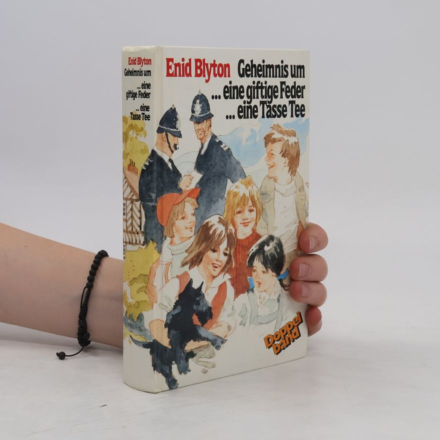 Enid Blyton Geheimnis Um... Eine giftige Feder, Eine Tasse Tee