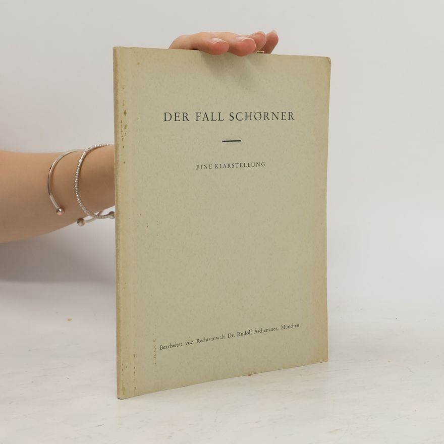 Rudolf Aschenauer Der Fall Schörner
