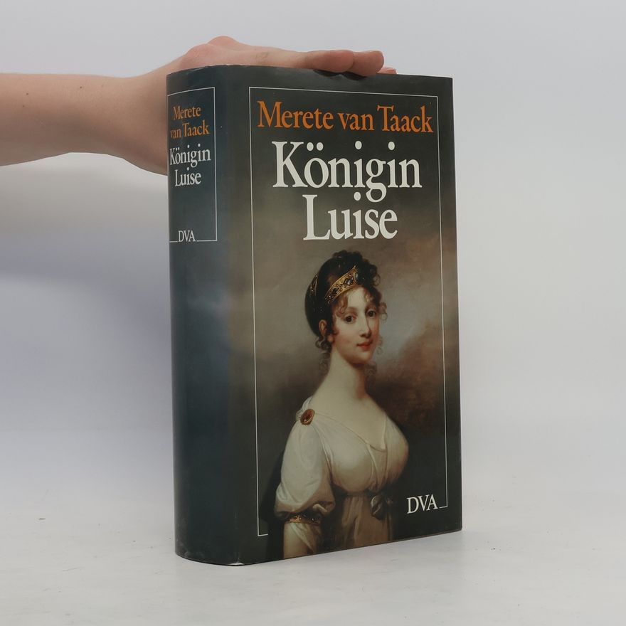 Merete van Taack Königin Luise