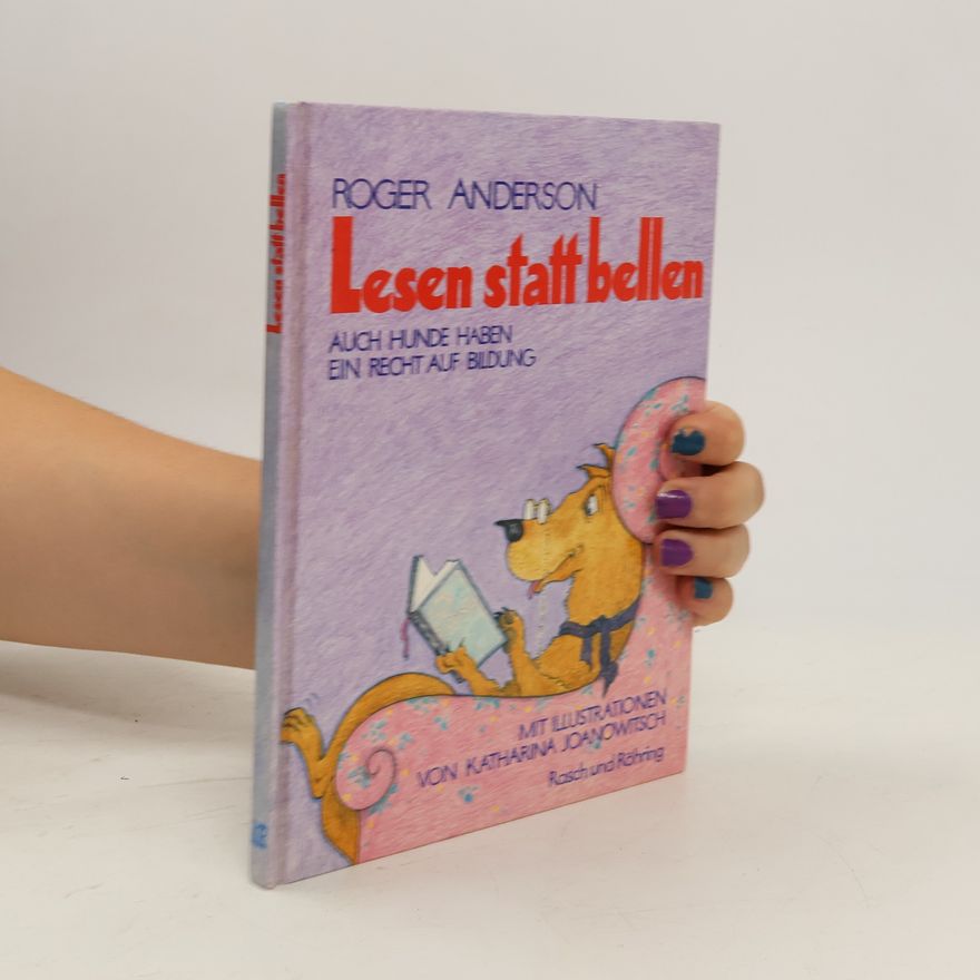Roger Anderson Lesen statt bellen