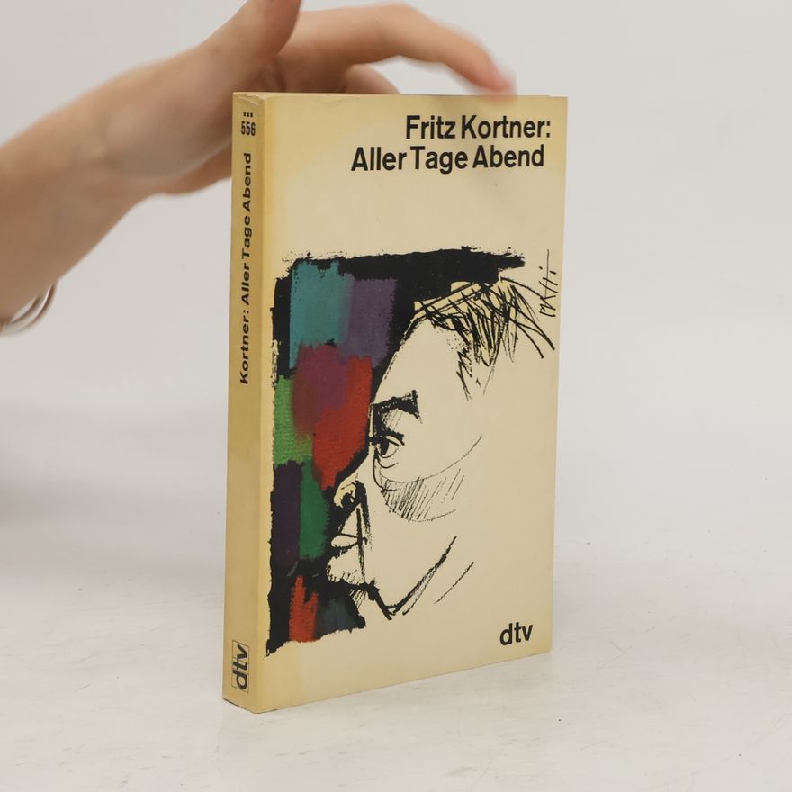 Fritz Kortner Aller Tage Abend