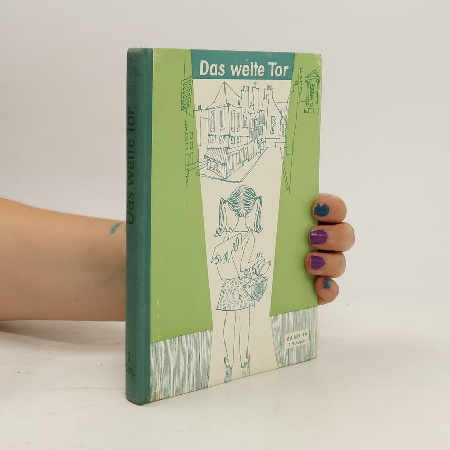 Various authors Das weite Tor. Band II A