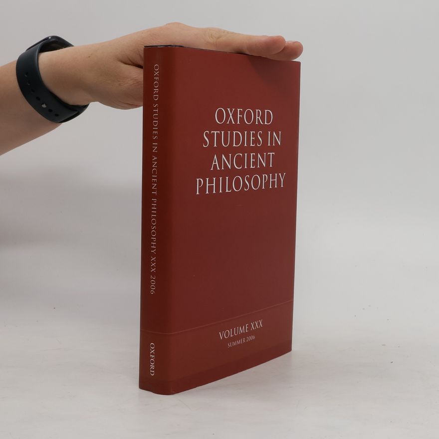 David Sedley Oxford Studies in Ancient Philosophy XXX