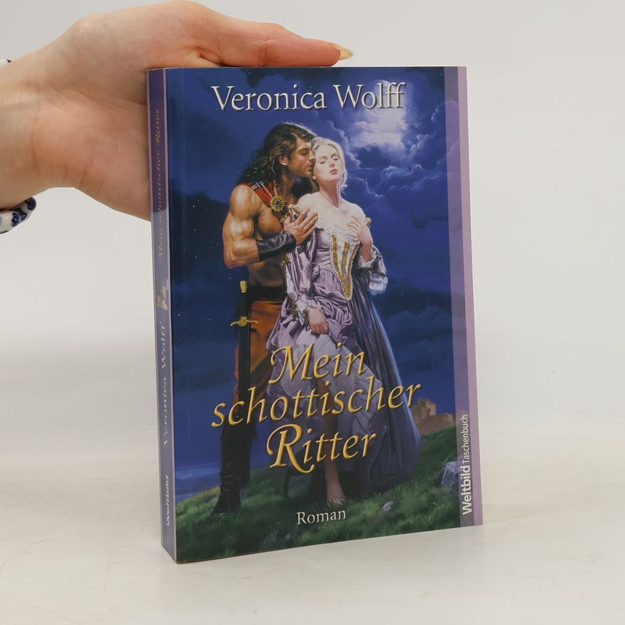 Veronica Wolff Mein schottischer Ritter