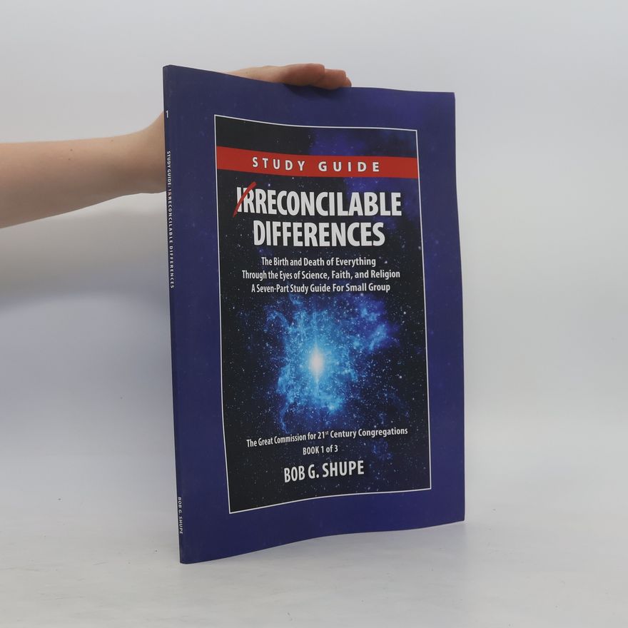 Bob G. Shupe Irreconcilable Differences Study Guide
