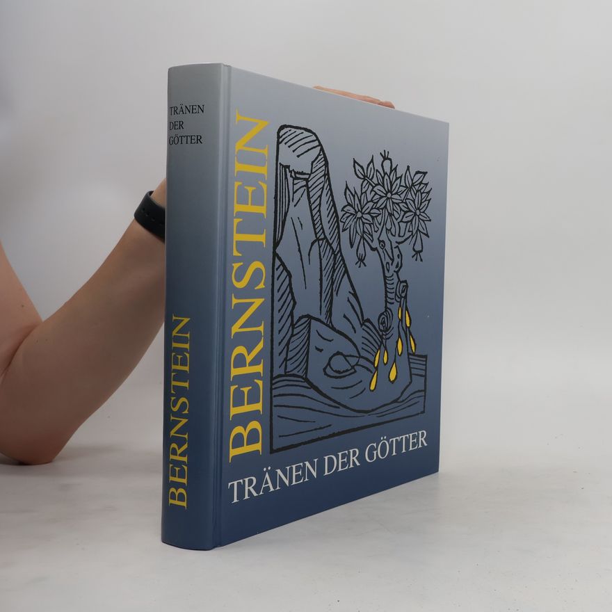 Michael Ganzelewski Bernstein - Tränen der Götter