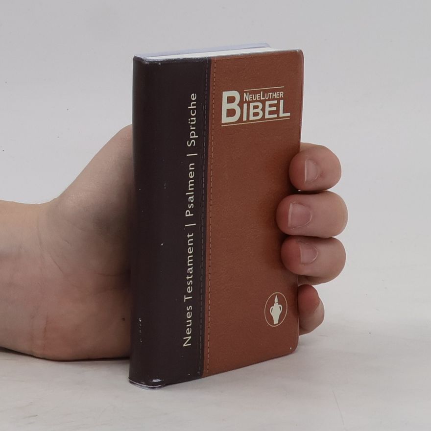 Various authors Neue Luther Bibel