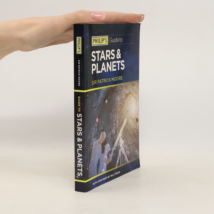 Patrick Moore Philip's Guide to Stars and Planets