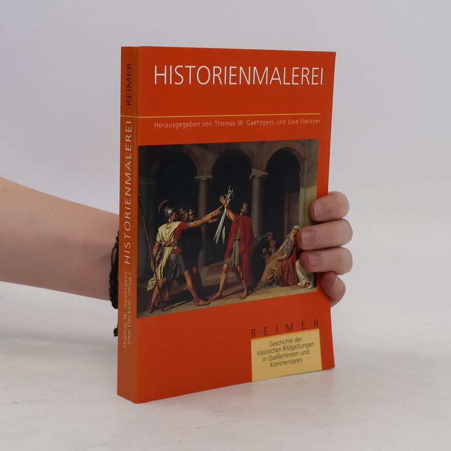 Thomas W. Gaehtgens Historienmalerei