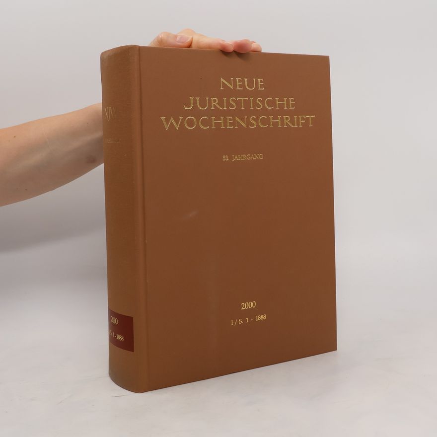 Autorenkollektiv Neue juristische Wochenschrift. 53 Jahrgang