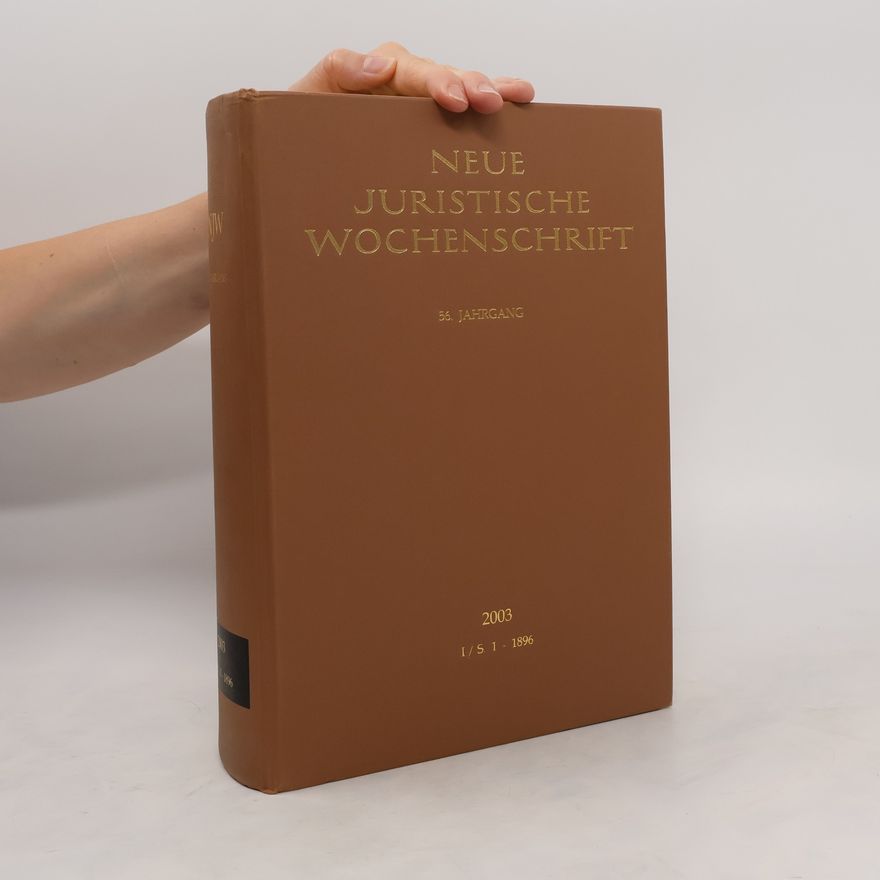 Kolektiv autorů Neue Juristische Wochenschrift 2003. I/S. 1-1896