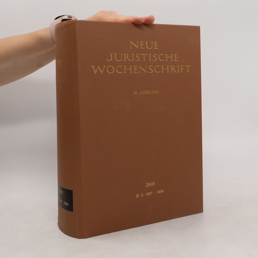 Kolektiv autorů Neue juristische Wochenschrift 2003. II/S. 1897-3800