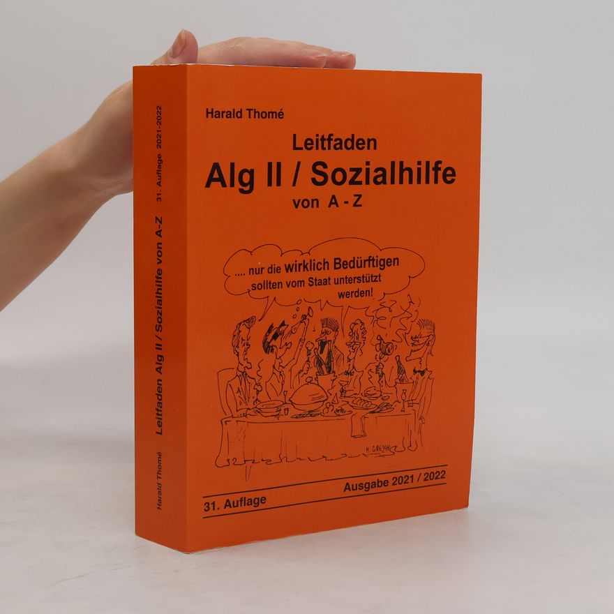 Harald Thome Leitfaden Alg II/Sozialhilfe von A-Z