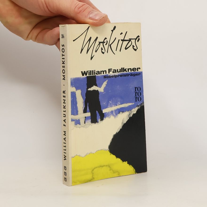 William Faulkner Moskitos
