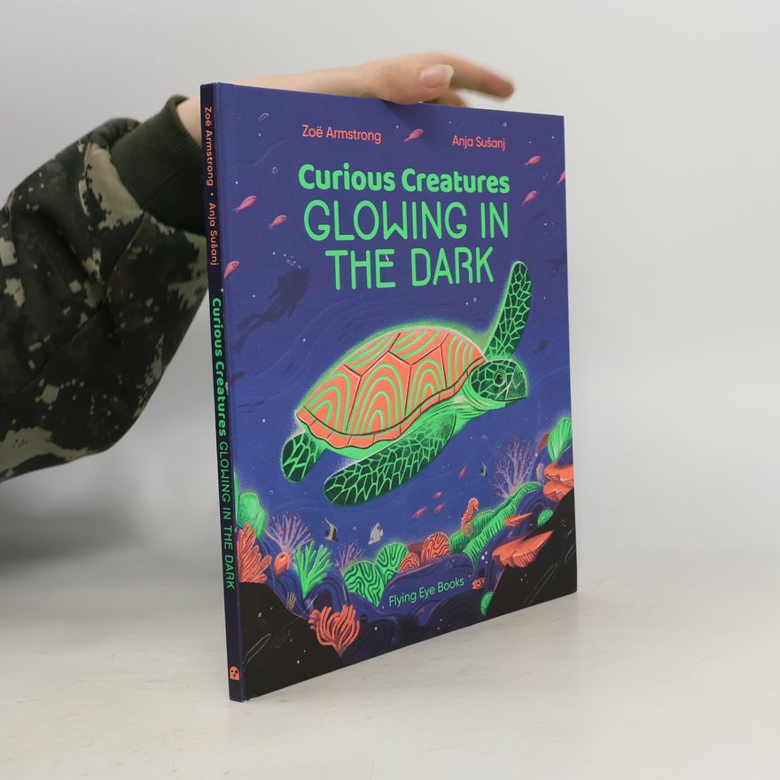 Anja Sušanj Curious Creatures Glowing in the Dark
