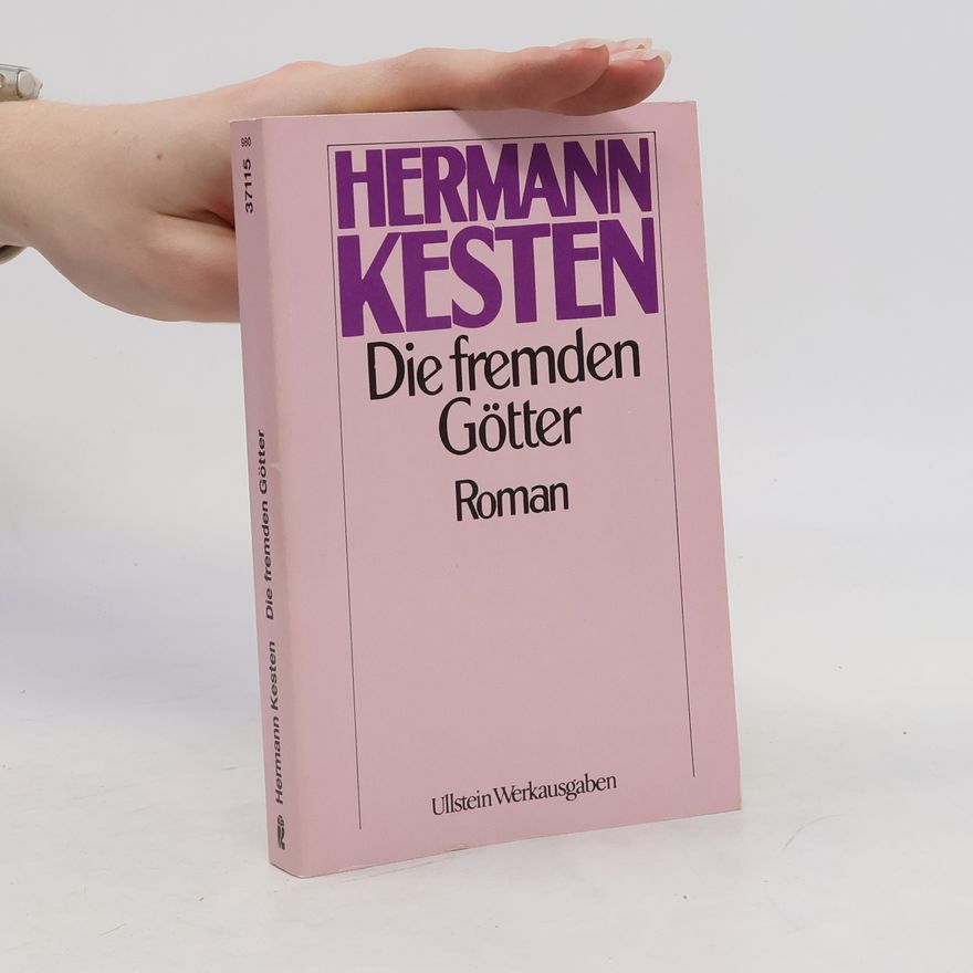 Hermann Kesten Die fremden Götter
