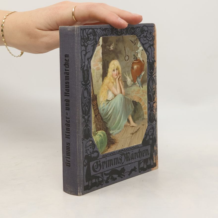 Jacob Grimm Kinder- und Hausmärchen