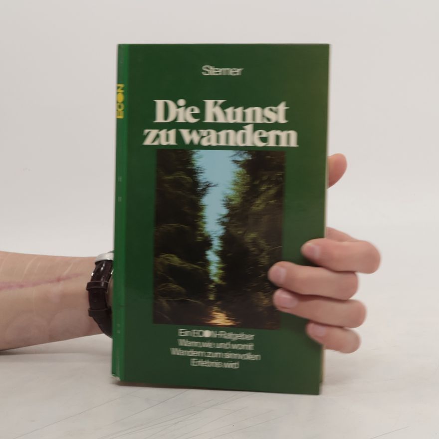 Siegfried Sterner Die Kunst zu wandern
