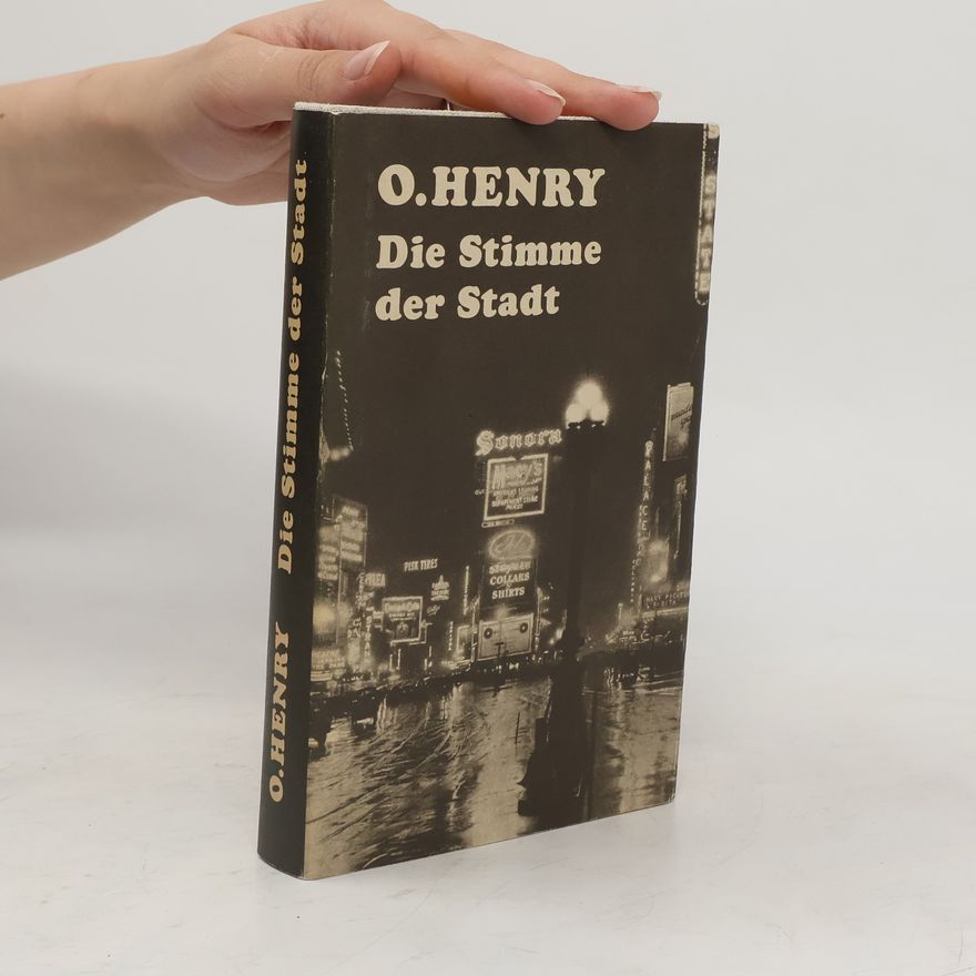O. Henry Die Stimme der Stadt
