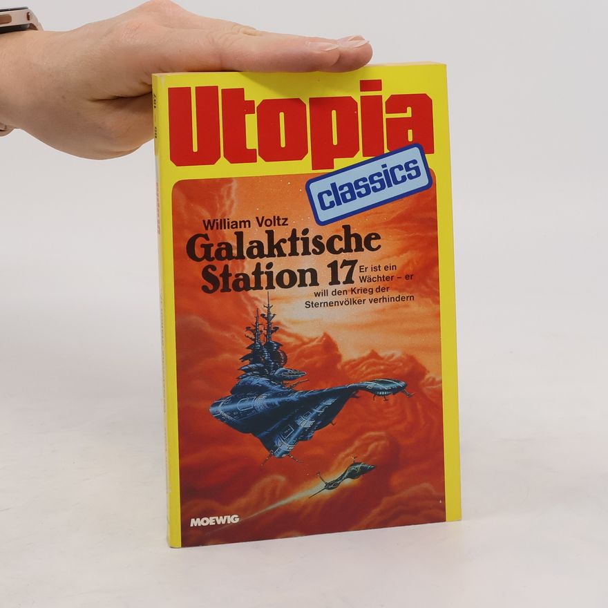William Voltz Galaktische Station 17