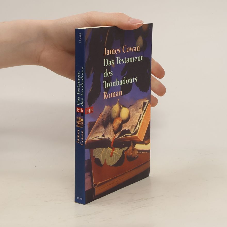 James Cowan Das Testament des Troubadours